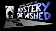 Mystery She Wished still