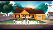Dope-a Cabana still