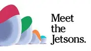 Meet the Jetsons still