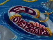 Ed Overboard still