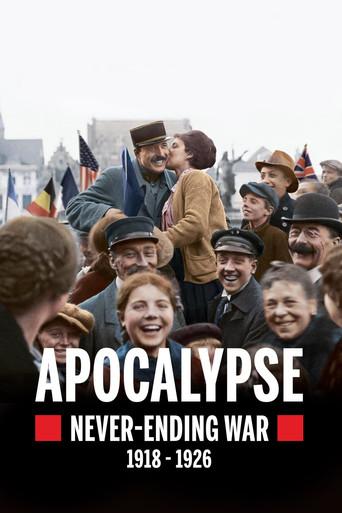 Apocalypse: Never-Ending War (1918-1926) season 1 poster
