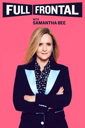 Full Frontal with Samantha Bee season 3 poster