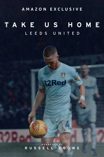Take Us Home: Leeds United season 1 poster