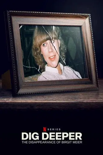 Dig Deeper: The Disappearance of Birgit Meier season 1 poster
