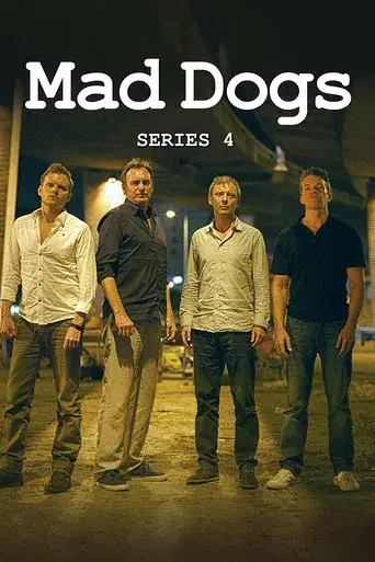 Mad Dogs season 4 poster