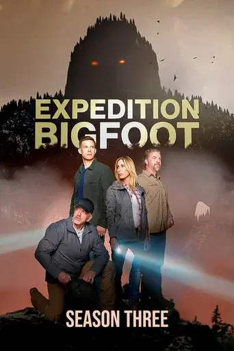 Expedition Bigfoot season 3 poster
