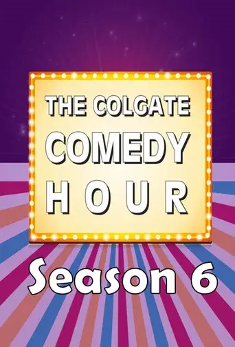 The Colgate Comedy Hour season 6 poster