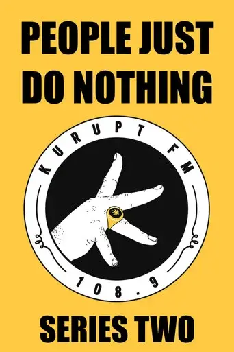 People Just Do Nothing season 2 poster