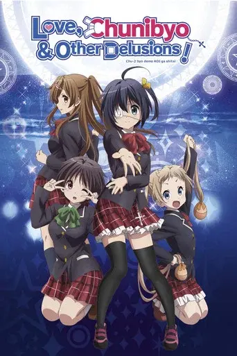 Love, Chunibyo & Other Delusions! season 1 poster