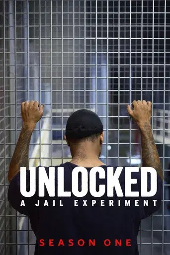 Unlocked: A Jail Experiment season 1 poster