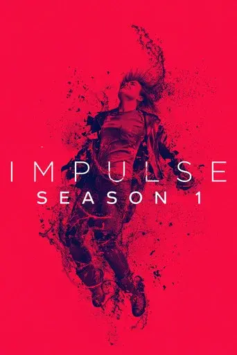 Impulse season 1 poster
