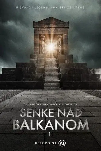 Shadows over the Balkans season 2 poster