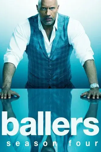 Ballers season 4 poster