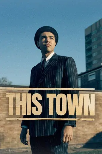 This Town season 1 poster