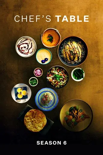 Chef's Table season 6 poster