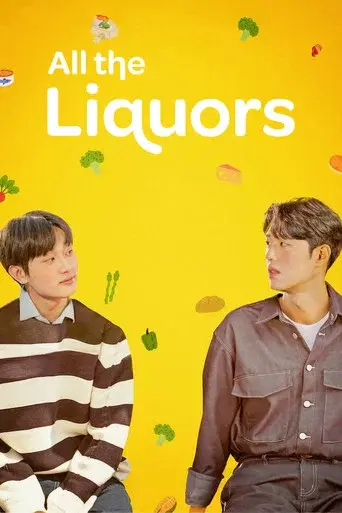 All The Liquors season 1 poster