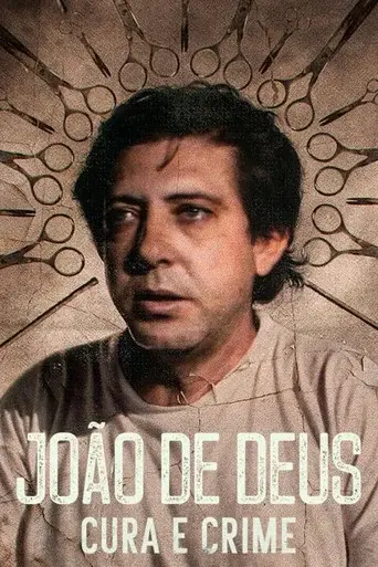 John of God: The Crimes of a Spiritual Healer season 1 poster