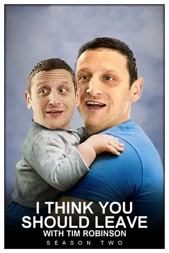 I Think You Should Leave with Tim Robinson season 2 poster