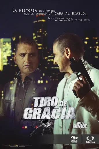 Tiro de Gracia season 1 poster