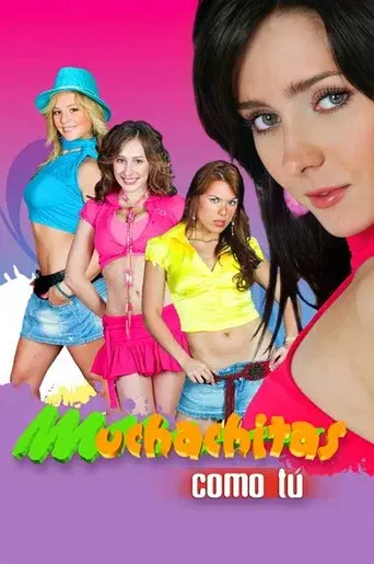 Muchachitas como tú season 1 poster