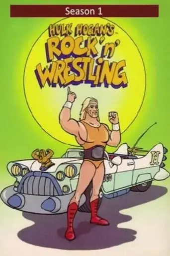 Hulk Hogan's Rock 'n' Wrestling season 1 poster