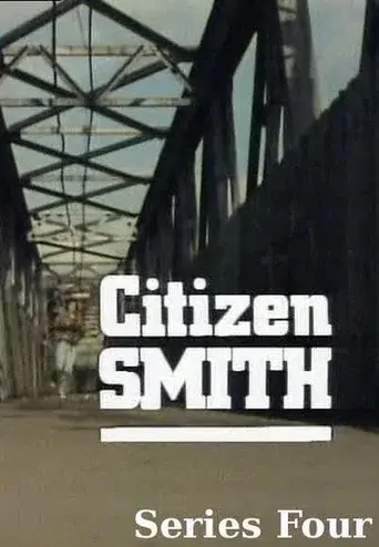 Citizen Smith season 4 poster