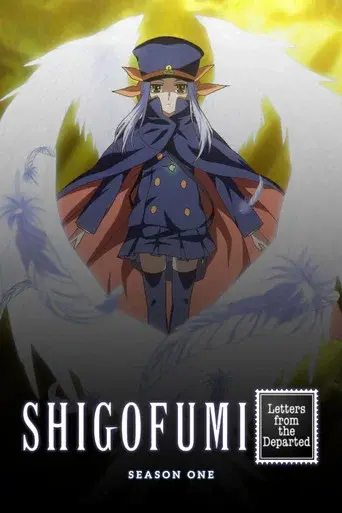 Shigofumi: Letters from the Departed season 1 poster