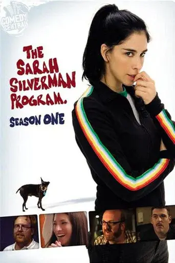 The Sarah Silverman Program. season 1 poster