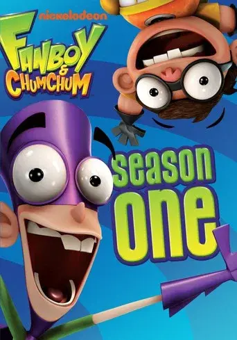 Fanboy and Chum Chum season 1 poster