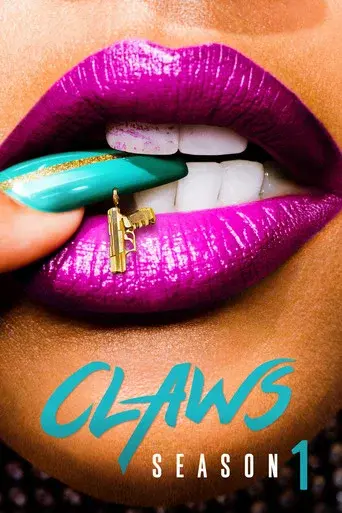 Claws season 1 poster
