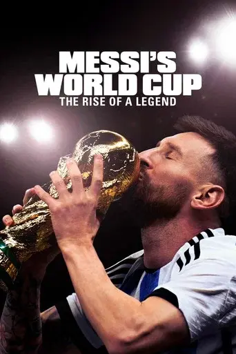 Messi's World Cup: The Rise of a Legend season 1 poster
