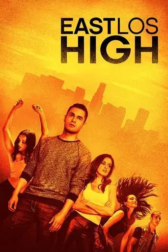 East Los High season 1 poster