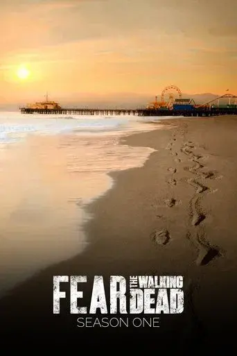 Fear the Walking Dead season 1 poster