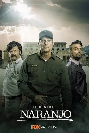 General Naranjo season 1 poster