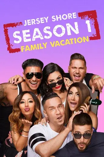 Jersey Shore: Family Vacation season 1 poster