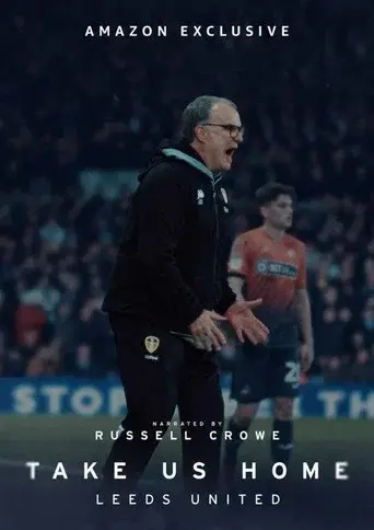 Take Us Home: Leeds United season 2 poster
