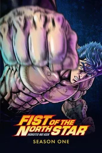 Fist of the North Star: HOKUTO NO KEN season 1 poster