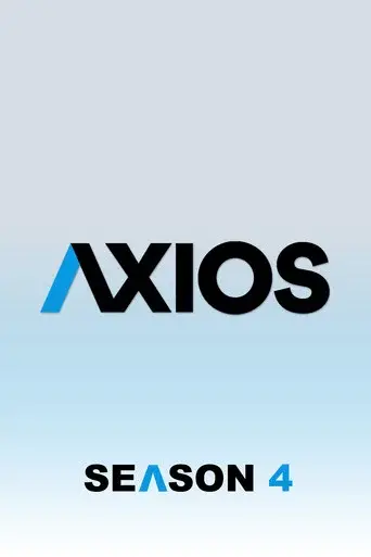 Axios season 4 poster