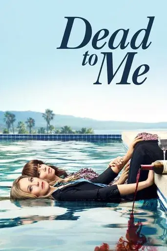 Dead to Me season 1 poster