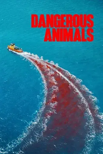 Dangerous Animals poster