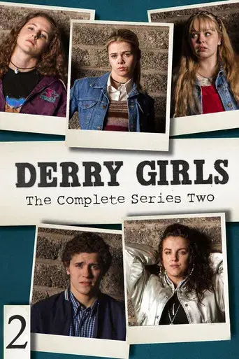 Derry Girls season 2 poster