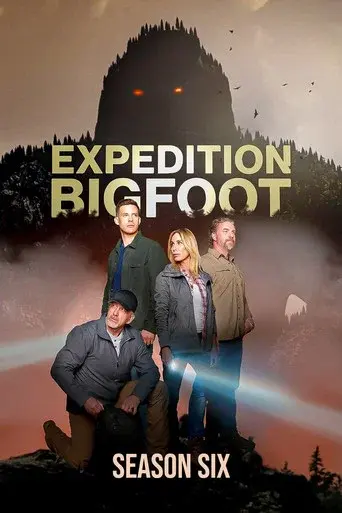 Expedition Bigfoot season 6 poster