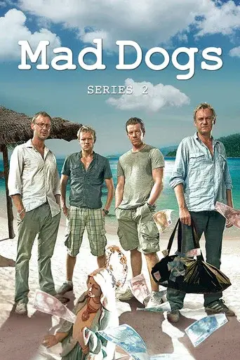 Mad Dogs season 2 poster