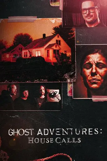 Ghost Adventures: House Calls season 1 poster