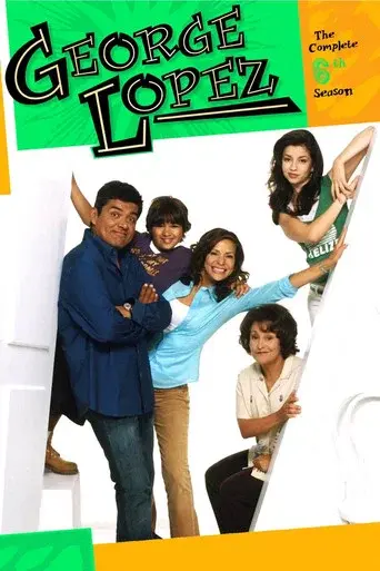 George Lopez season 6 poster