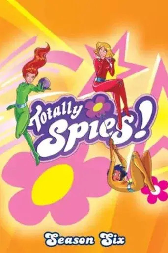 Totally Spies! season 6 poster