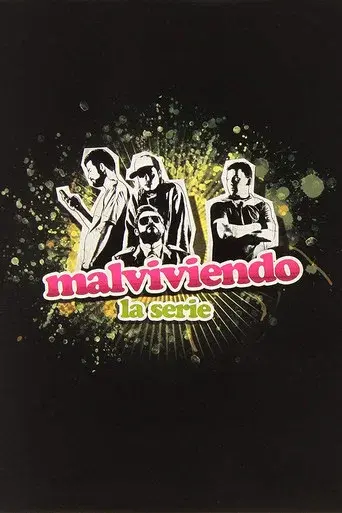Malviviendo season 1 poster
