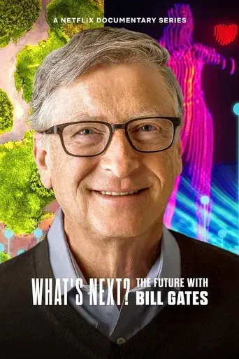 What's Next? The Future with Bill Gates season 1 poster