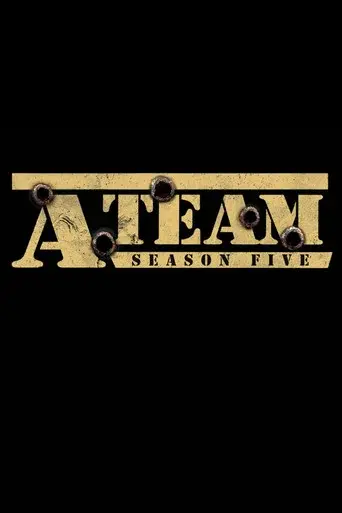 The A-Team season 5 poster