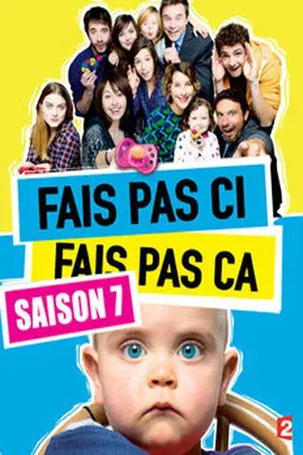 Fais pas ci, fais pas ça season 7 poster